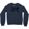 happy father's day Crewneck Sweatshirt