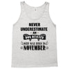 never underestimate an old man who was born in november Tank Top