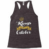 kings are born in october Racerback Tank