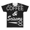 all i need is coffee sciossors All Over Men's T-shirt