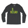 be vegan Long Sleeve Shirts