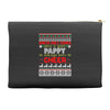 Santa Only Comes Once A Year Pappy Is Always Here To Cheer Accessory Pouches