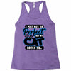 I May Not Be Perfect But My Cat Loves Me Racerback Tank