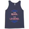the man   the legend funny Tank Top