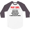 May Girl Hated By Many 3/4 Sleeve Shirt