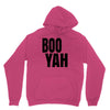 boo yah Unisex Hoodie