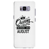 Queens Are Born In August Samsung Galaxy S8 Plus