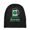 drunk lives matter Baby Beanies
