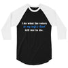 i do what the voices in my wifes head 3/4 Sleeve Shirt