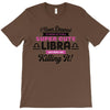 i never dreamed i'd grow up to be a super cute libra but here i am kil T-Shirt