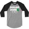dollar dorks 3/4 Sleeve Shirt