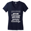 logistic operator manager we do precision guess work based on unreliab Women's V-Neck T-Shirt