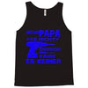 wenn papa es nicht kann Tank Top