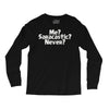 me saracastic never Long Sleeve Shirts
