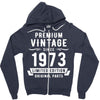 Premium Vintage Since 1973 Limited Edition Original Parts Zipper Hoodie
