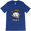 school...yaay! T-Shirt