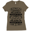 Real Kings Are Born On November 7 Ladies Fitted T-Shirt