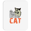 This Girl Loves Her Cat Mousepad