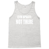 gym update not there Tank Top