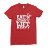eat plants lift heavy Ladies Fitted T-Shirt