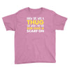 knew she was a thug Youth Tee