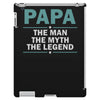 papa the man the myth the legend iPad 3 and 4 Case