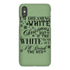 i'm dreaming of a white christmas but if the white runs out i'll drin iPhoneX Case