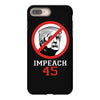 Impeach 45 Stop Trump iPhone 8 Plus