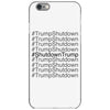 trumpshutdown iPhone 6/6s Case