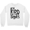lord of the drinks Crewneck Sweatshirt