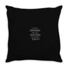 i never Throw Pillow