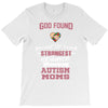 god found autism moms T-Shirt