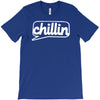chillin T-Shirt