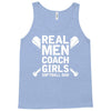 Real Men Coach Girls Softball Dad Tank Top