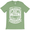 Things Better 1944 Age Approach Magnificent T-Shirt