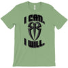 i can i will T-Shirt