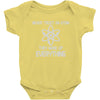 never trust an atom Baby Onesie