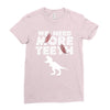 We Need More Teeth Ladies Fitted T-Shirt