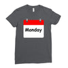title of day of the week monday day of the week Ladies Fitted T-Shirt