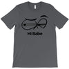 Hi Babe T-Shirt