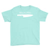 knife to see you Youth Tee