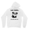 you make me a sad panda Unisex Hoodie