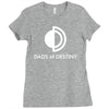 dads of destiny Ladies Fitted T-Shirt