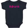#drunk hashtag neon pink Baby Bodysuit