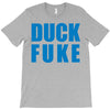 duck fuke T-Shirt