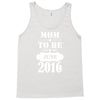 Mom To Be June 2016 Tank Top