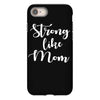 strong like mom iPhone 8