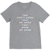 They Don't That We Know They Know We Know V-Neck Tee