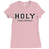 Holy Guacamole Ladies Fitted T-Shirt