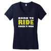 born to ride forced to work Women's V-Neck T-Shirt